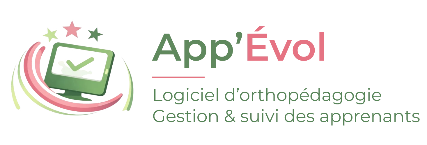 App'Évol logiciel de gestion de cabinet pour orthopédagogues